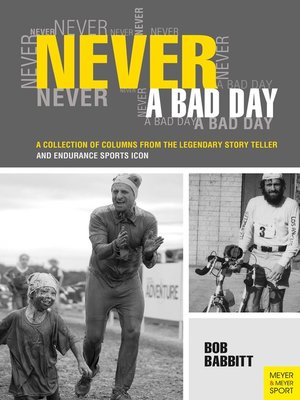 cover image of Never a bad day